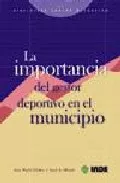 Portada del Libro La Importancia Del Gestor Deportivo Municipal de Vv.Aa. - 9788497290647