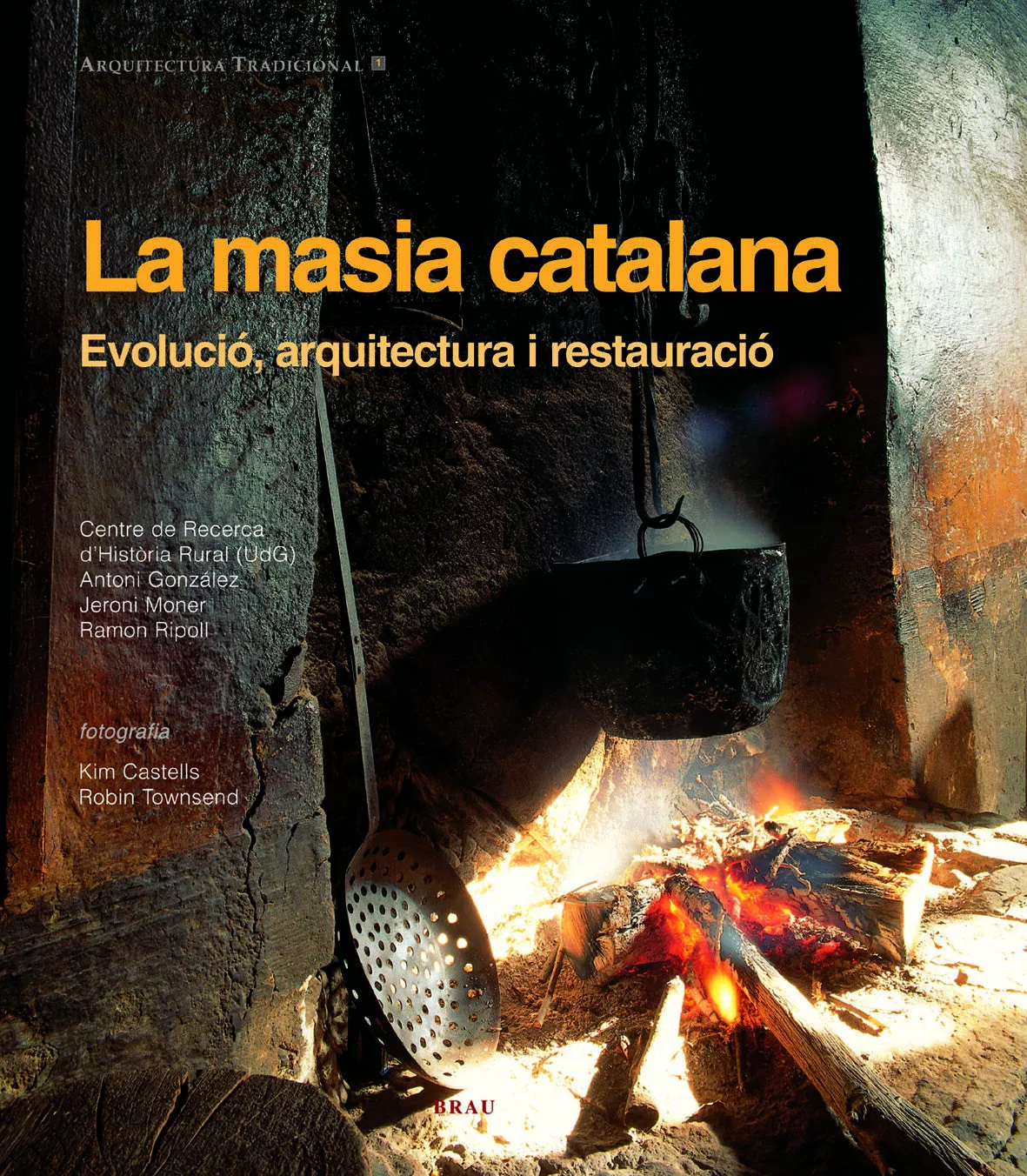 Portada del Libro La Masia Catalana: Evolucio Arquitectura I Restauracio de Vv.Aa. - 9788495946522