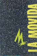 Portada del Libro La Movida de Vv.Aa. - 9788445130056