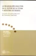 Portada del Libro La Negociacion Colectiva En El Sector De La Estiba Y Desestiba De Buqu de Vv.Aa. - 9788484171713