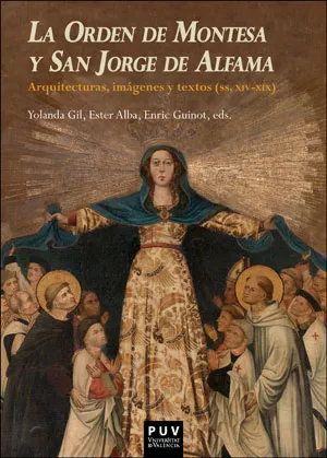 Portada del Libro La Orden De Montesa Y San Jorge De Alfama de Vv.Aa. - 9788491344261