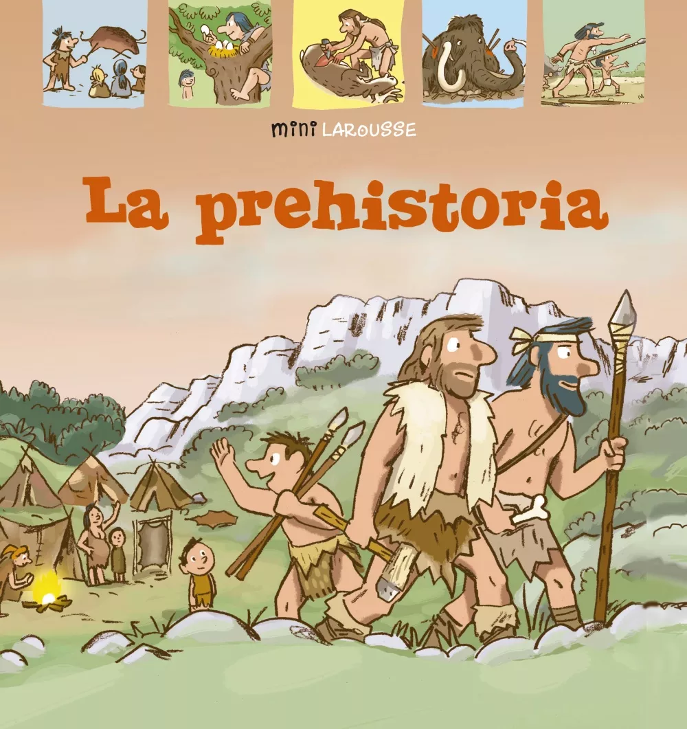 Portada del Libro La Prehistoria (3ª Ed.) (Mini Larousse) de Vv.Aa. - 9788417720957