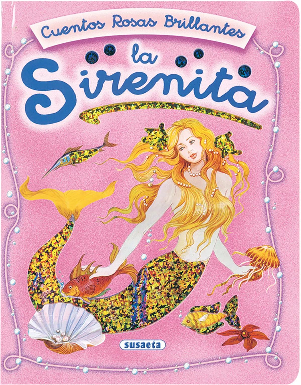 Portada del Libro La Sirenita (Cuentos Rosas Brillantes) de Vv.Aa. - 9788430545728