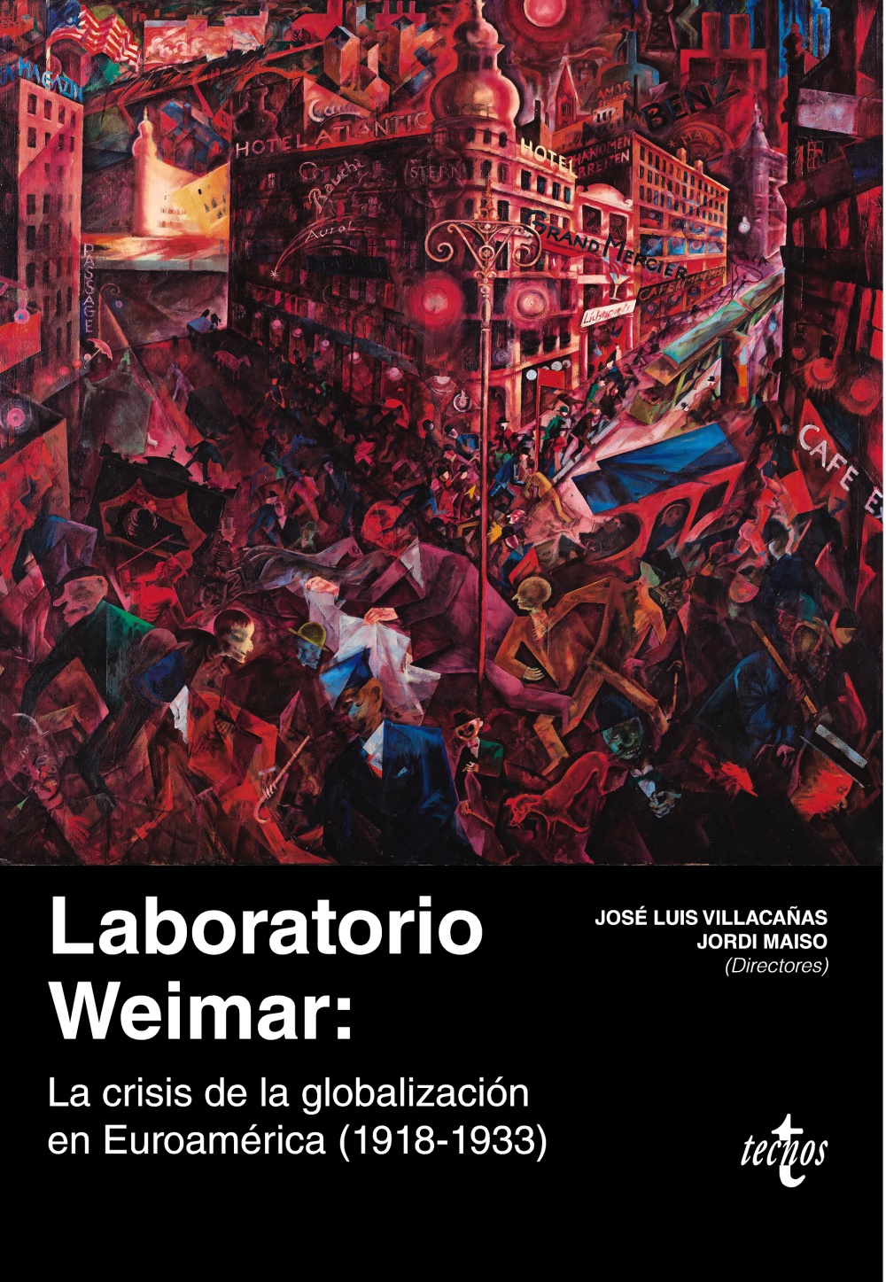 Portada del Libro Laboratorio Weimar. La Crisis De La Globalización En Euroamérica (1918 de Vv.Aa. - 9788430978861