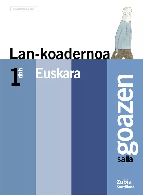 Portada del Libro Lan-Koadernoa. 1Dbh Euskara. Goazen Saila de Vv.Aa. - 9788481470628