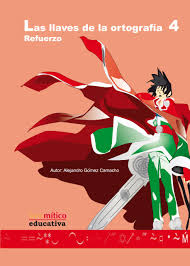 Portada del Libro Las Llaves De La Ortografia 4 de Vv.Aa. - 9788493590659