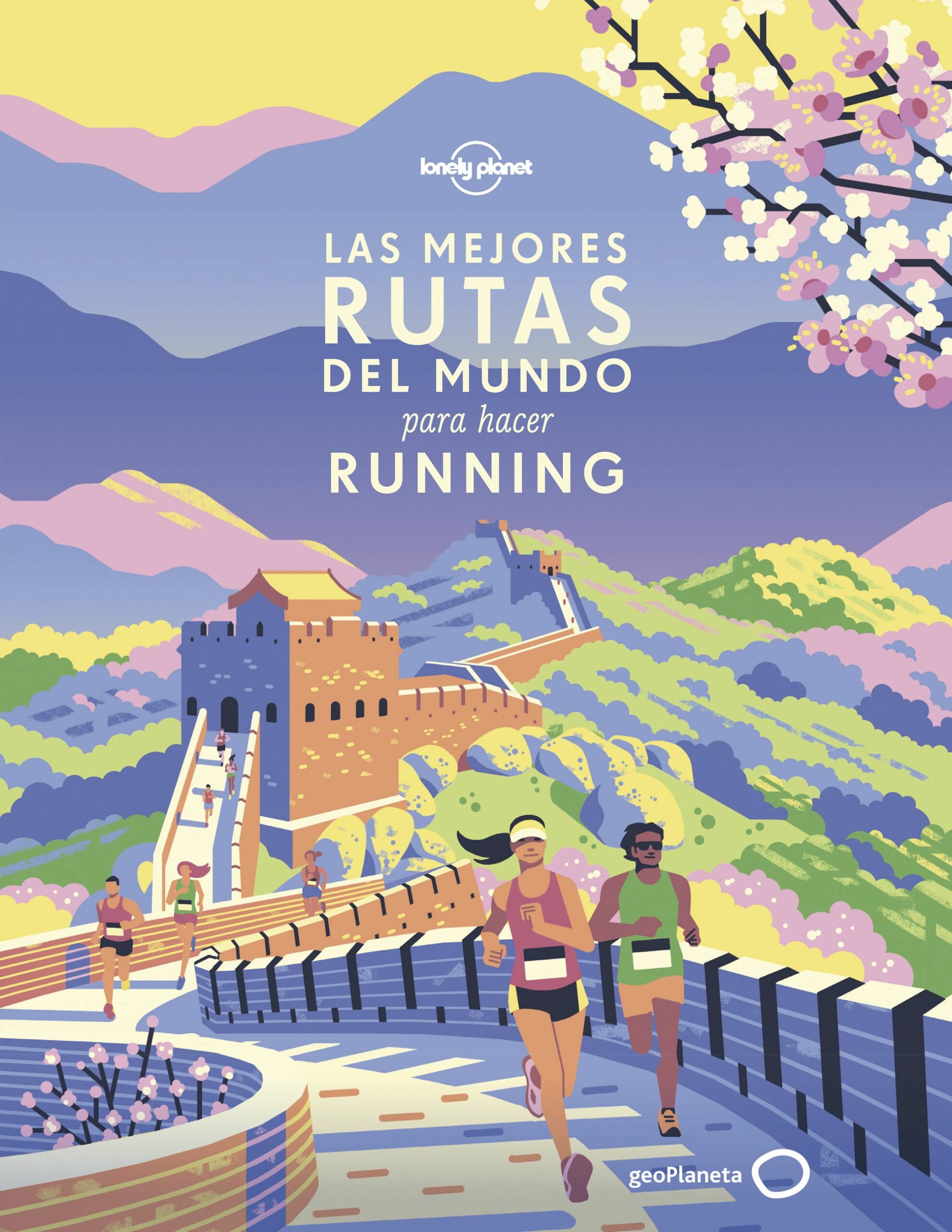 Portada del Libro Las Mejores Rutas Del Mundo Para Hacer Running de Vv.Aa. - 9788408216681