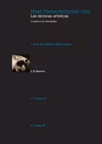 Portada del Libro Las Tecnicas Artisticas 2: El Barroco. Cuaderno De Actividades de Vv.Aa. - 9788446023456