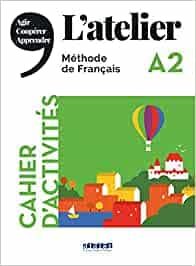 Portada del Libro Latelier A2 Cahier+Cd (2º Bachillerato) de Vv.Aa. - 9782278093014