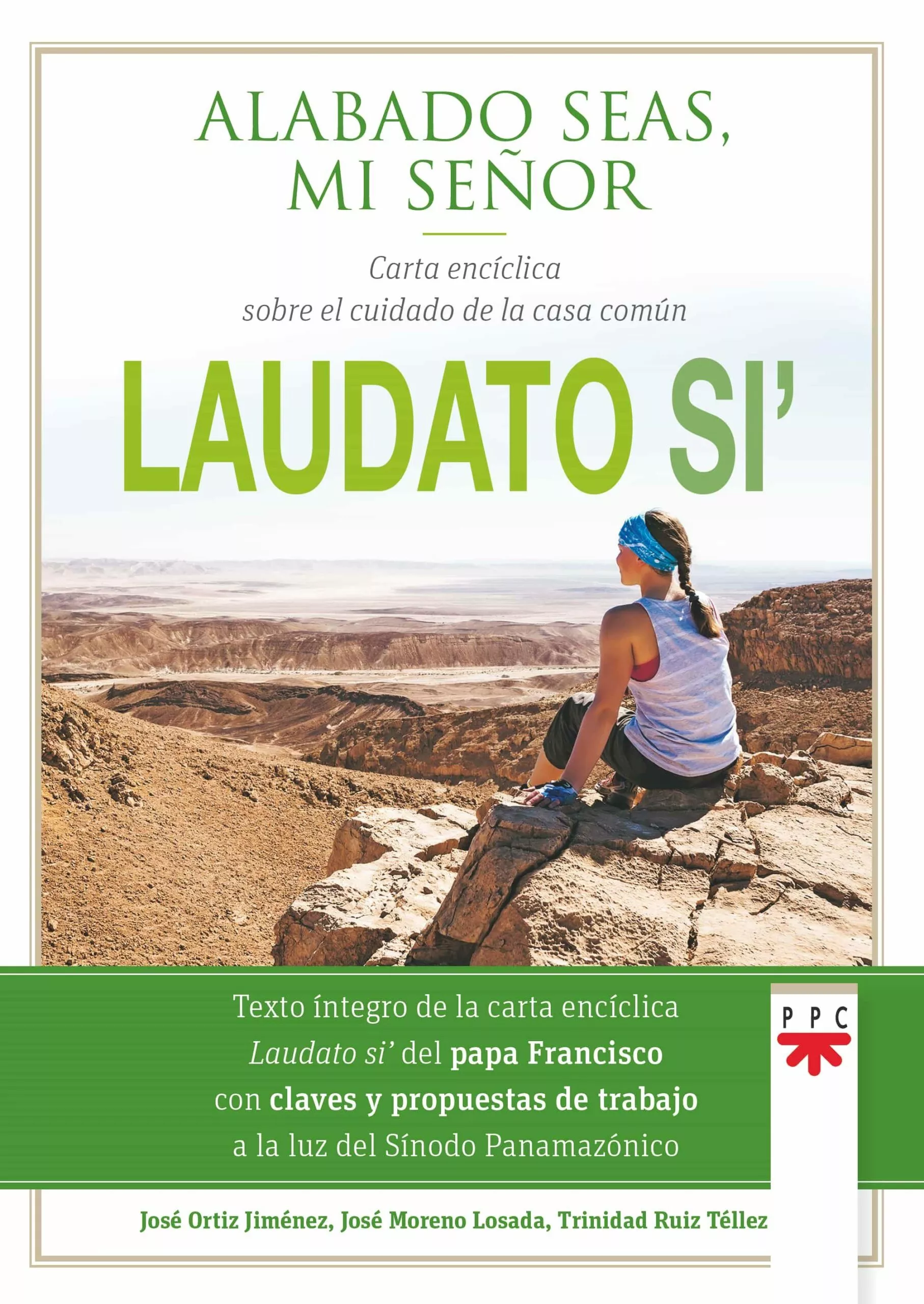 Portada del Libro Laudato Si. Alabado Seas Mi Señor de Vv.Aa. - 9788428834537
