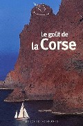 Portada del Libro Le Goût De La Corse de Vv.Aa. - 9782715225985