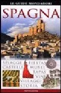 Portada del Libro Le Guide Mondadori: Spagna de Vv.Aa. - 9788837025380
