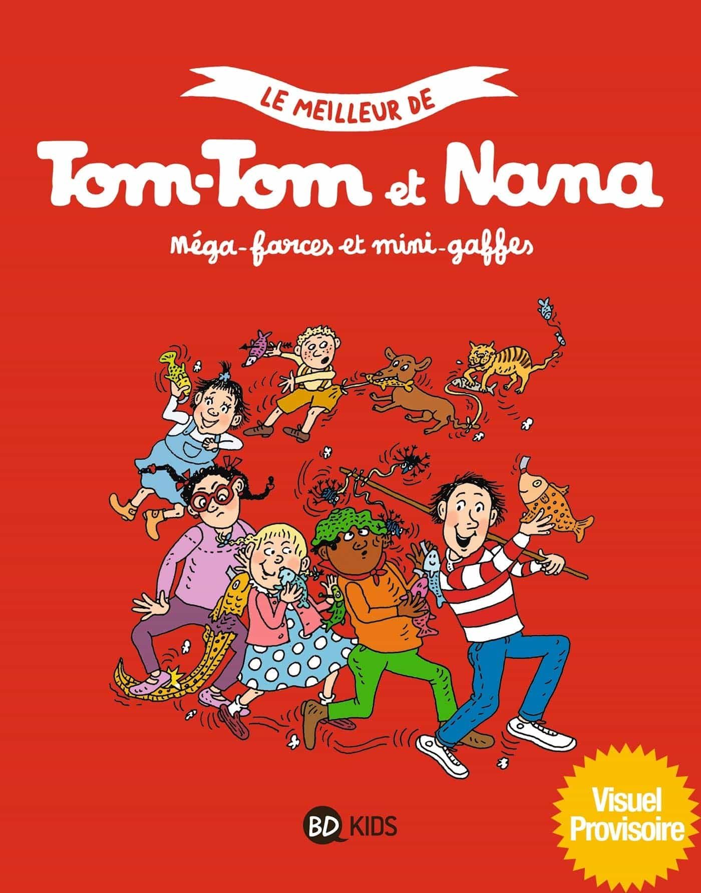 Portada del Libro Le Meilleur De Tom-Tom Et Nana Volume 1 Méga-Farces Et Mini-Gaffes de Vv.Aa. - 9791036311857