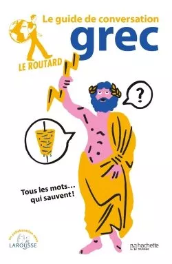 Portada del Libro Le Routard Guide De Conversation Grec de Vv.Aa. - 9782017067924
