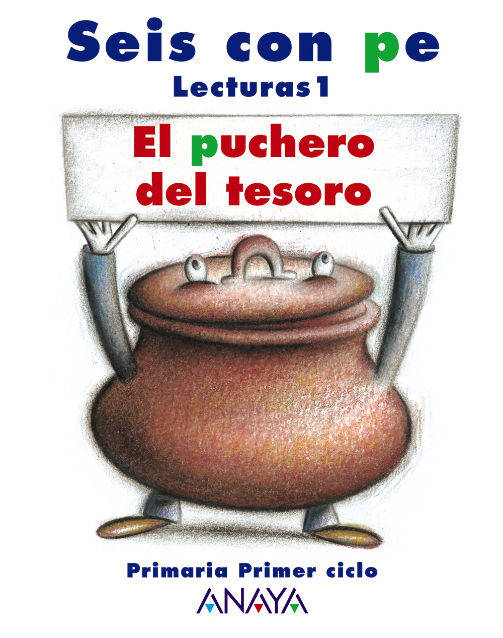 Portada del Libro Lectura: El Puchero Del Tesoro 1 (1º Educacion Primaria) de Vv.Aa. - 9788466755450
