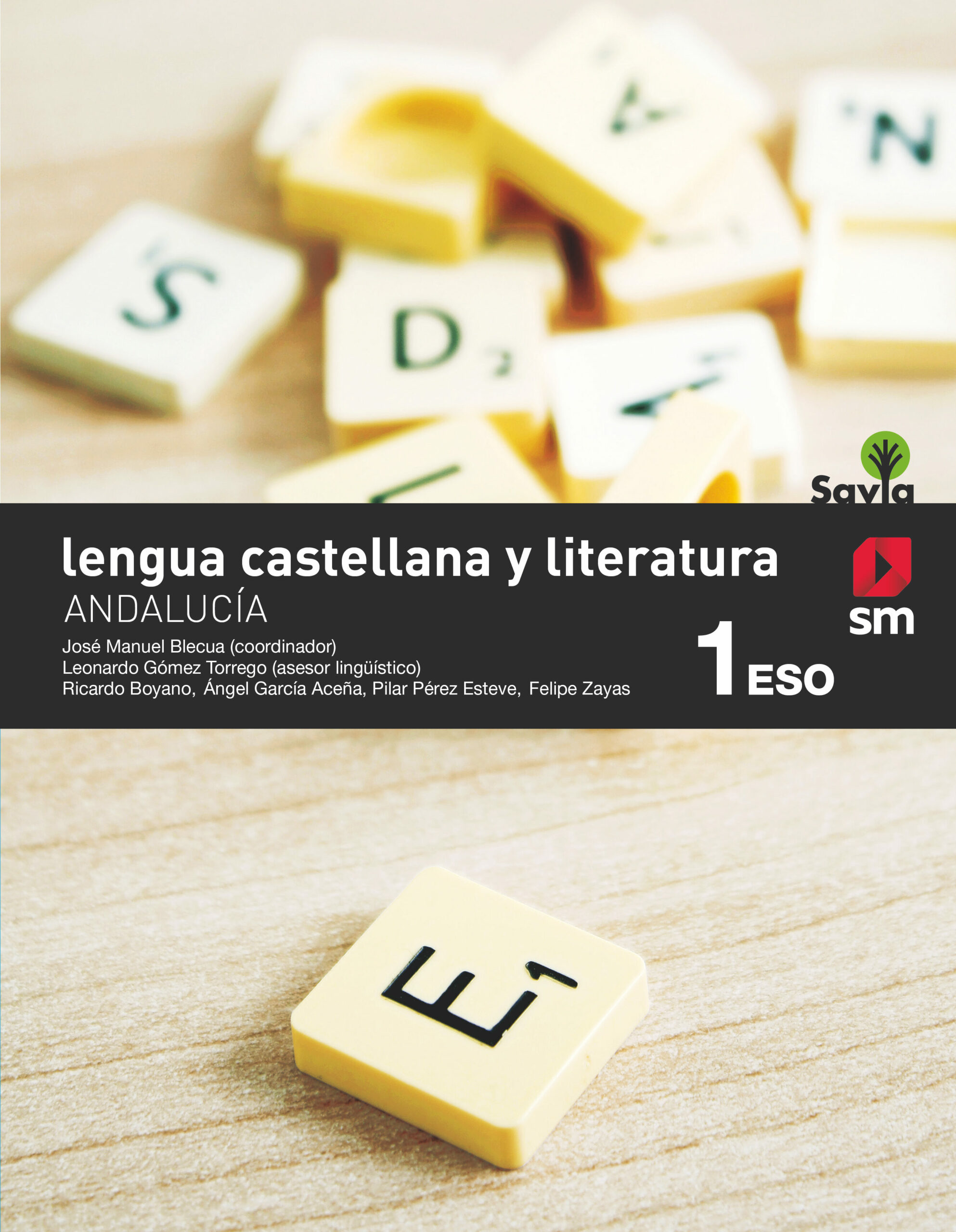 Portada del Libro Lengua Castellana 1º Eso Ed 2020 Savia Andalucia de Vv.Aa. - 9788413184296