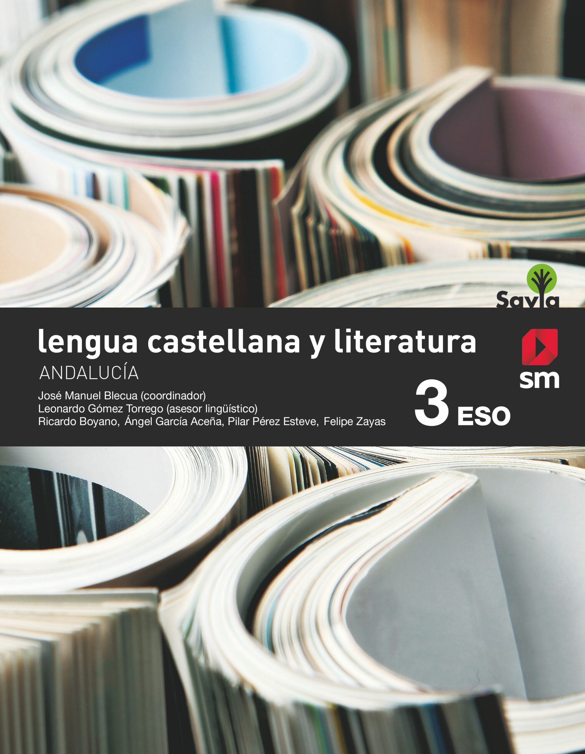 Portada del Libro Lengua Castellana 3º Eso Ed 2020 Andalucia - Savia de Vv.Aa. - 9788466148023
