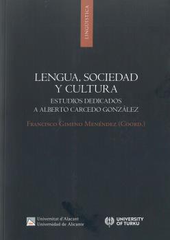 Portada del Libro Lengua Sociedad Y Cultura. Estudios Dedicados A Alberto Carcedo Gonzál de Vv.Aa. - 9788413020716