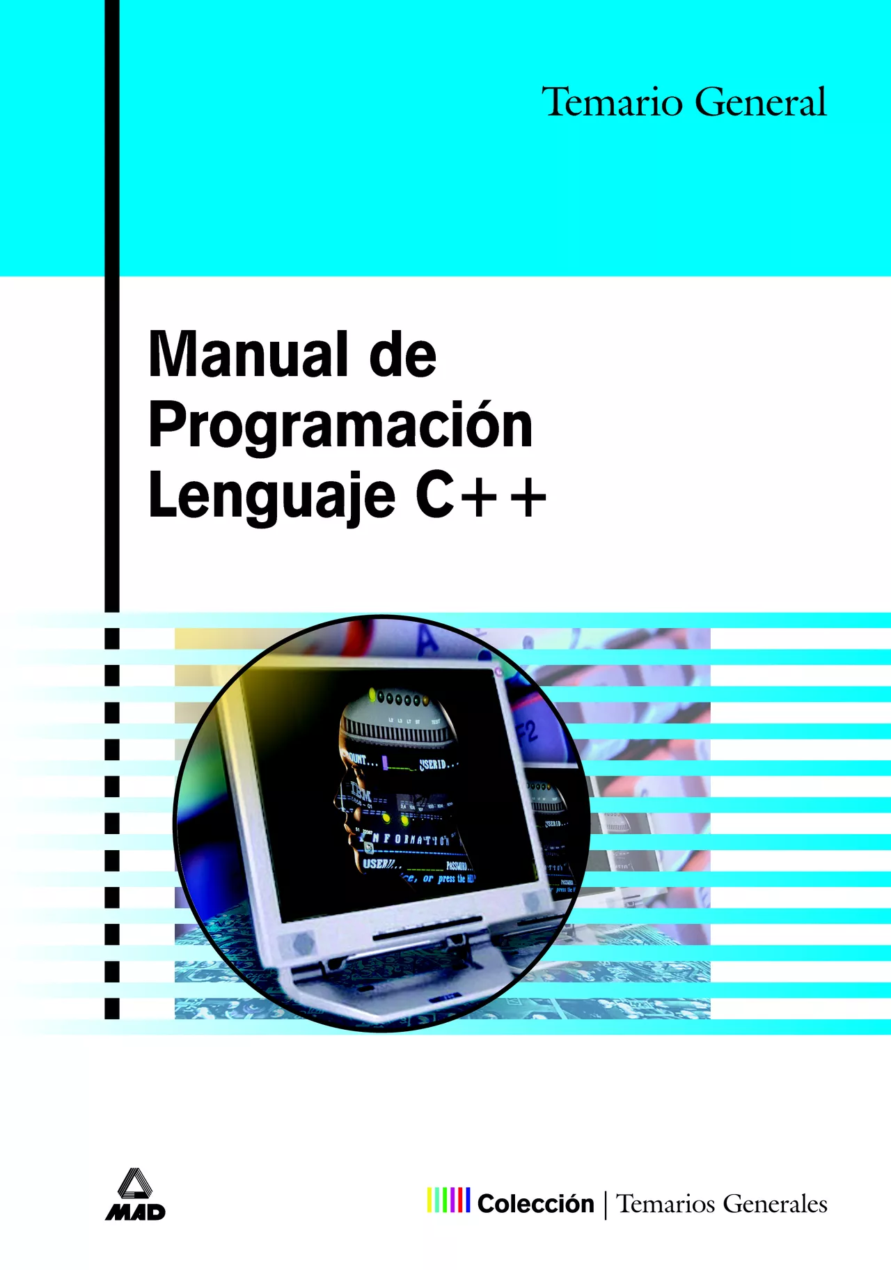 Portada del Libro Lenguaje C++: Manual De Programacion de Vv.Aa. - 9788466544566