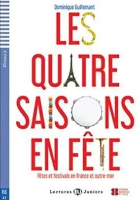 Portada del Libro Les 4 Saisons En Féte + Cd Lectures Eli Junior - Niveau 2 de Vv.Aa. - 9788853623102