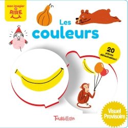 Portada del Libro Les Couleurs Mon Imagier A Rire de Vv.Aa. - 9791027608195