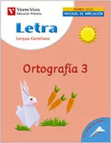 Portada del Libro Letra Ortografia 3 Lengua Y Literatura: Cuaderno (Educacion Prim Aria. de Vv.Aa. - 9788431676254