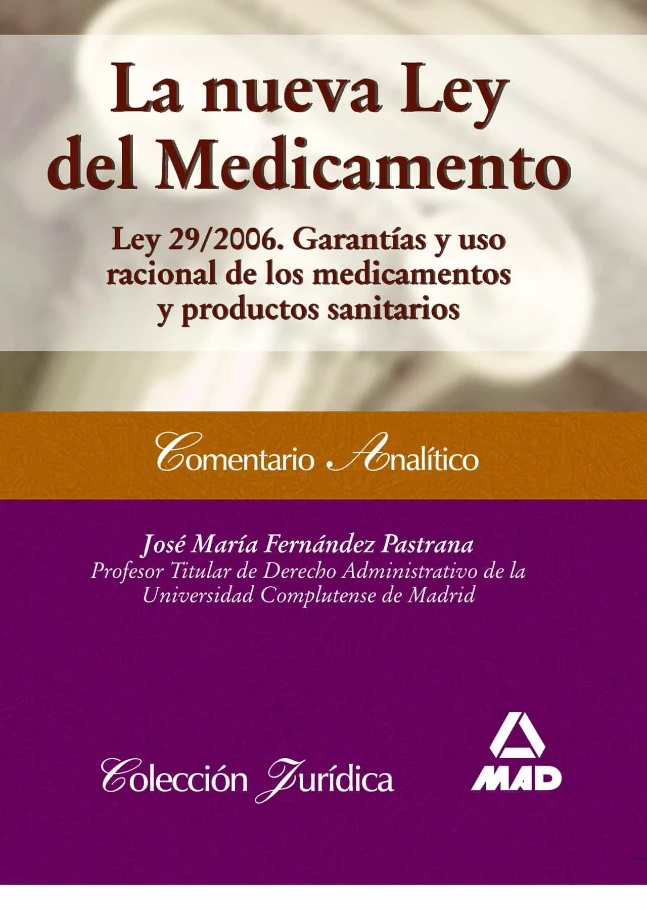 Portada del Libro Ley 29/2006 Garantias Y Uso Racional De Los Medicamentos Y Produc Tos de Vv.Aa. - 9788466563284