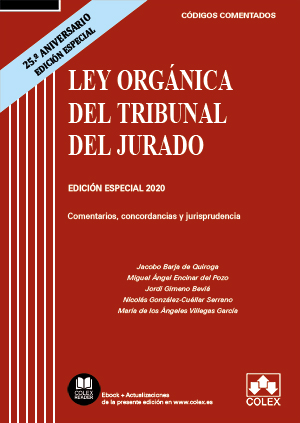 Portada del Libro Ley Orgánica Del Tribunal Del Jurado. Comentarios Concordancias Y Juri de Vv.Aa. - 9788413590011