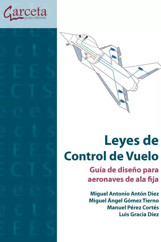 Portada del Libro Leyes De Control De Vuelo:Guia De Diseño Para Aeronaves De Ala Fija de Vv.Aa. - 9788417289454