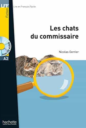 Portada del Libro Lff A2 : Les Chats Du Commissaire + Cd Audio Mp3 de Vv.Aa. - 9782014016444