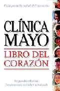 Portada del Libro Libro Del Corazon: Guia De La Clinica Mayo de Vv.Aa. - 9789706554253