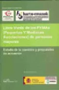 Portada del Libro Libro Verde De Las Pymas (Pequeñas Y Medianas Asociaciones) De Pe Rson de Vv.Aa. - 9788497729628