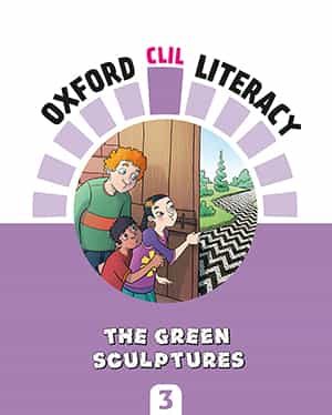 Portada del Libro Literacy Art 3º Primaria. Green Sculptures Oxford Clil Literacy de Vv.Aa. - 9780190518356