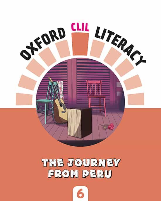 Portada del Libro Literacy Music 6º Primaria. A Journey From Peru Oxford Clil Literacy de Vv.Aa. - 9780190518547