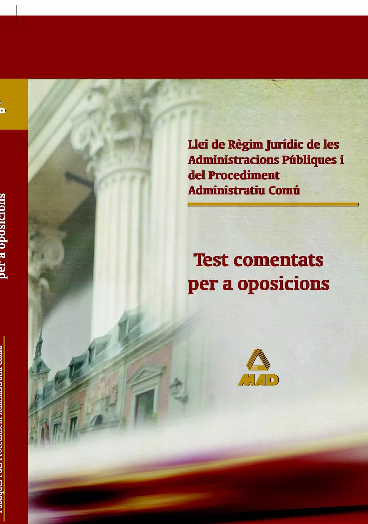 Portada del Libro Llei De Regim Juridic De Les Administracions Publiques I Del Proc Edim de Vv.Aa. - 9788466542470
