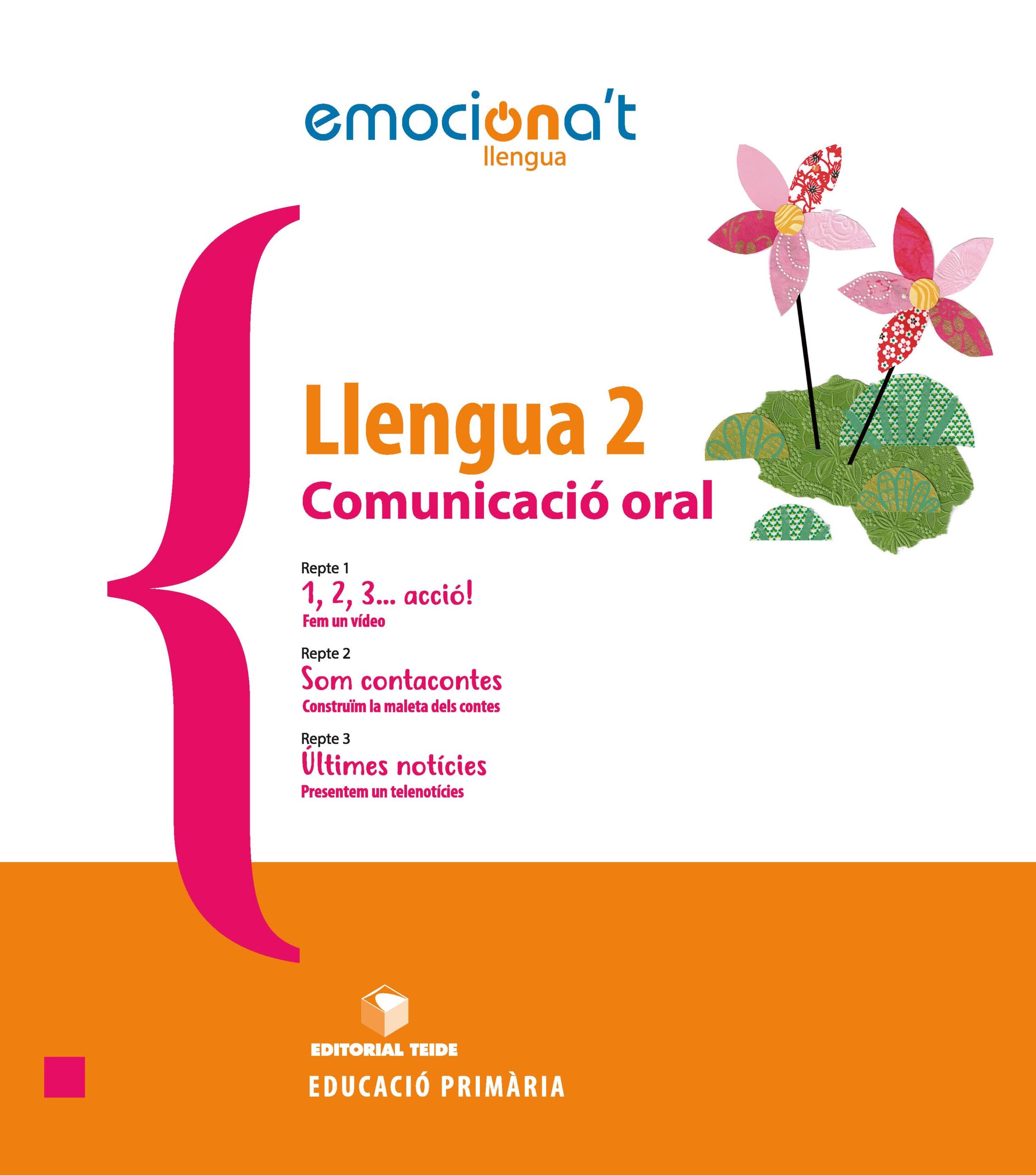 Portada del Libro Llengua 2º Educacion Primaria Expressio Oral Cataluña Ed Ed 2020 Emoci de Vv.Aa. - 9788430737895