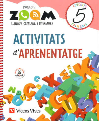 Portada del Libro Llengua 5º Educacion Primaria Activitats Daprenentatge (P.Zoom) Ed 202 de Vv.Aa. - 9788468242743