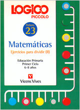 Portada del Libro Logico Piccolo. Ejercicios Para Dividir (Ii) de Vv.Aa. - 9788431646158