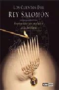 Portada del Libro Los Cuentos Del Rey Salomon: Inspiraciones Con Un Clasico De La S Abid de Vv.Aa. - 9788475564012