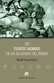Portada del Libro Los Escritos Sagrados El Als Religiones Del Mundo de Vv.Aa. - 9788433021120