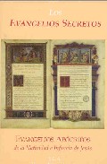 Portada del Libro Los Evangelios Secretos: Evangelios Apocrifos De La Natividad E I Nfan de Vv.Aa. - 9788485895328