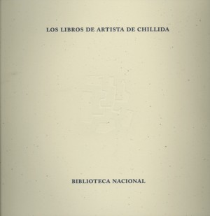 Portada del Libro Los Libros De Artista De Chillida de Vv.Aa. - 9788488699329