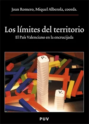 Portada del Libro Los Limites Del Territorio: El Pais Valenciano En La Encrucijada de Vv.Aa. - 9788437062358