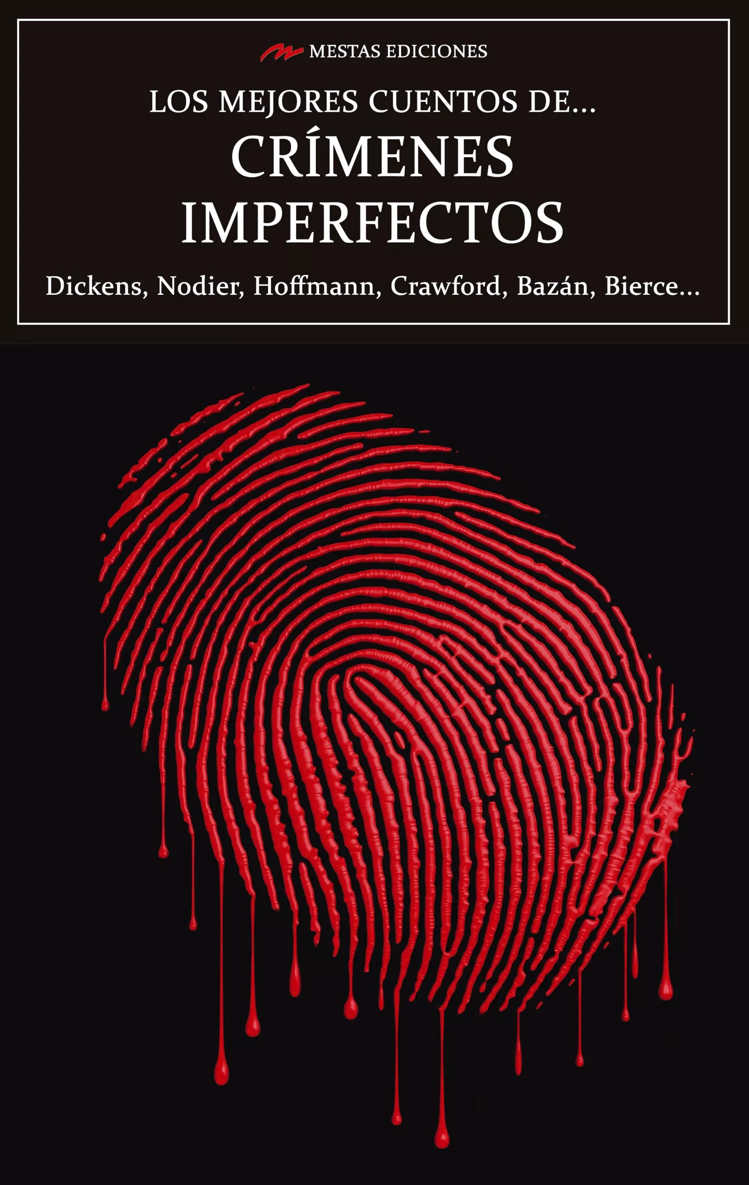 Portada del Libro Los Mejores Cuentos De Crimenes Imperfectos de Vv.Aa. - 9788417782351