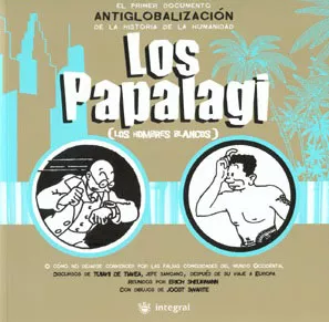 Portada del Libro Los Papalagi (Los Hombres Blancos): El Primer Antiglobalizacion E N La de Vv.Aa. - 9788478714247