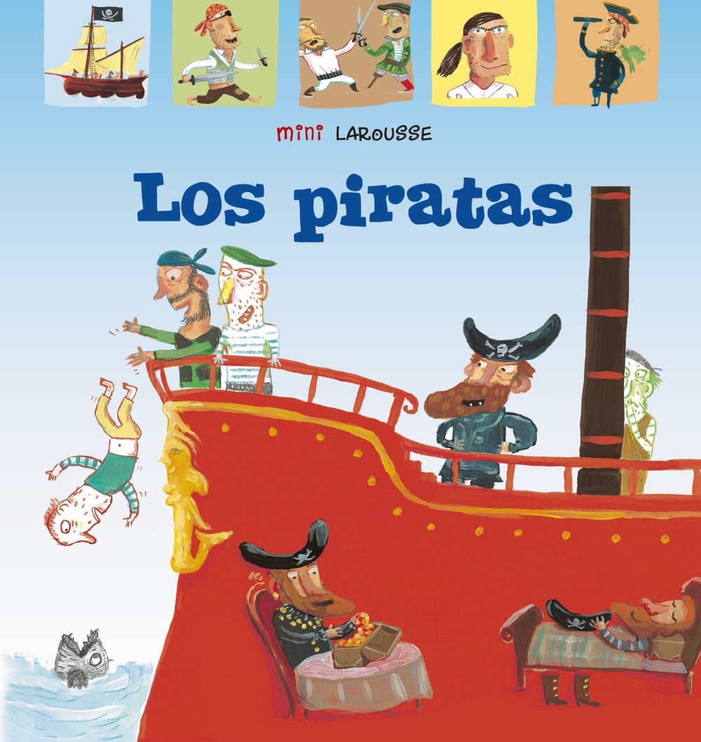 Portada del Libro Los Piratas (Mini Larousse) (2ª Ed.) de Vv.Aa. - 9788417720995