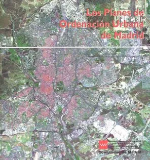 Portada del Libro Los Planes De Ordenacion Urbana De Madrid (Incluye Cd-Rom) de Vv.Aa. - 9788445128565