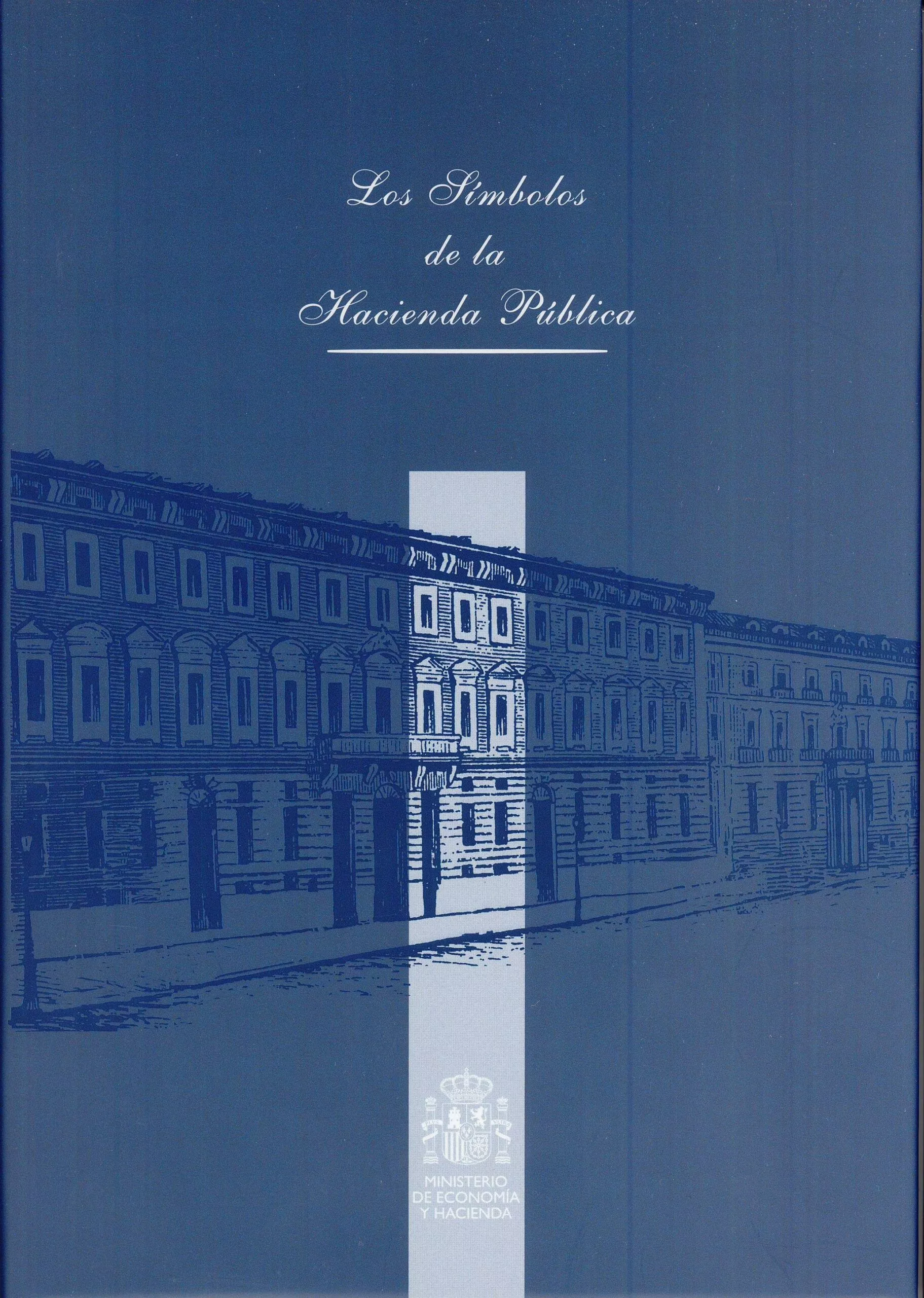Portada del Libro Los Simbolos De La Hacienda Publica de Vv.Aa. - 9788497200806