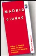 Portada del Libro Madrid Ciudad (1:12500) (30ª Ed.) de Vv.Aa. - 9788470101137