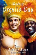 Portada del Libro Madrid Orgullo Gay (Version Libre Del Arte De Amar De Publio Ovi Dio N de Vv.Aa. - 9788488271242